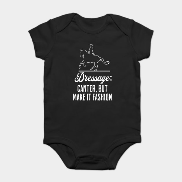 Dressage: Canter But Make It Fashion fun horse riding design Baby Bodysuit by Luxinda